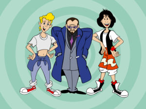Toon In | Bill and Ted’s Excellent Adventures – The More You Nerd Podcast